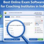 Best Online Exam Software for Coaching Institutes in India
